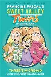 Book cover of Sweet Valley Twins: Three's a Crowd by Francine Pascal