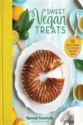 Book cover of Sweet Vegan Treats by Hannah Kaminsky