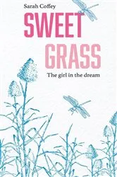Book cover of Sweetgrass by Coffey, Sarah,