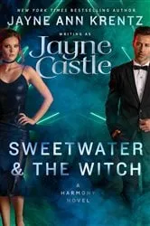 Book cover of Sweetwater and the Witch by Jayne Castle