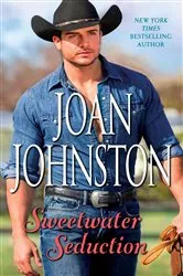 Book cover of Sweetwater Seduction by Joan Johnston