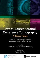 Book cover of Swept-source Optical Coherence Tomography: A Color Atlas by Shu Yen Lee