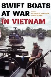 Book cover of Swift Boats at War in Vietnam by Guy Gugliotta