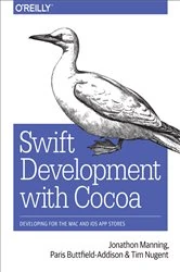 Book cover of Swift Development with Cocoa by Jonathon Manning