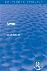 Book cover of Swift (Routledge Revivals) by W. A. Speck