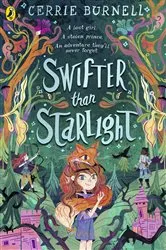 Book cover of Swifter than Starlight by Cerrie Burnell
