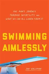 Book cover of Swimming Aimlessly by Jon Waldman