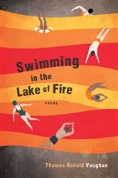 Book cover of Swimming in the Lake of Fire by Thomas Ronald Vaughan