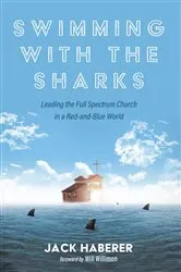 Book cover of Swimming with the Sharks by Jack Haberer