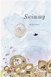Book cover of Swimmy by Leo Lionni