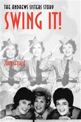 Book cover of Swing It! by John Sforza