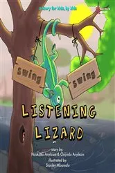 Book cover of Swing, Swing, Listening Lizard by Anyikam, Ndukaku,