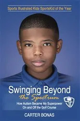 Book cover of Swinging Beyond the Spectrum by Carter Bonas