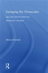 Book cover of Swinging the Vernacular by Michael Borshuk