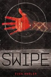 Book cover of Swipe by Evan Angler