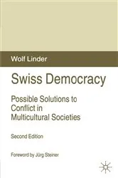 Book cover of Swiss Democracy (2nd ed.) by W. Linder