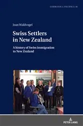 Book cover of Swiss Settlers in New Zealand by James Bade