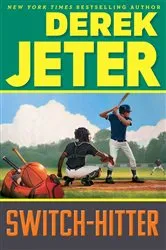 Book cover of Switch-Hitter by Derek Jeter