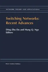 Book cover of Switching Networks: Recent Advances by Ding-Zhu Du