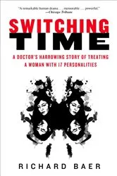Book cover of Switching Time by Richard Baer