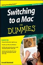 Book cover of Switching to a Mac For Dummies (3rd ed.) by Arnold Reinhold