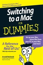 Book cover of Switching to a Mac For Dummies by Arnold Reinhold