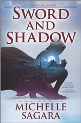 Book cover of Sword and Shadow by Michelle Sagara