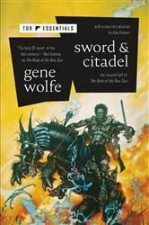 Book cover of Sword & Citadel by Gene Wolfe