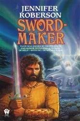Book cover of Sword-Maker by Jennifer Roberson
