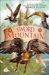 Book cover of Sword Mountain by Nancy Yi Fan