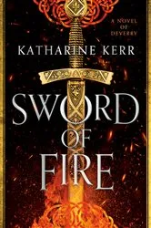 Book cover of Sword of Fire by Katharine Kerr