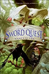 Book cover of Sword Quest by Nancy Yi Fan