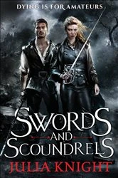 Book cover of Swords and Scoundrels by Julia Knight