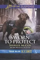 Book cover of Sworn to Protect by Shirlee McCoy