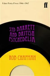 Book cover of Syd Barrett and British Psychedelia by Rob Chapman