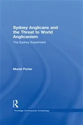 Book cover of Sydney Anglicans and the Threat to World Anglicanism by Muriel Porter