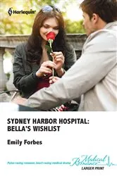 Book cover of Sydney Harbor Hospital: Bella's Wishlist by Emily Forbes