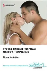 Book cover of Sydney Harbor Hospital: Marco's Temptation by Fiona McArthur