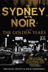 Book cover of Sydney Noir by Michael Duffy