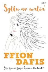 Book cover of Syllu ar Walia' by Ffion Dafis