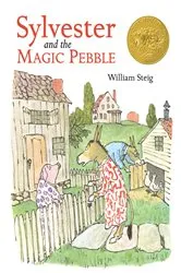 Book cover of Sylvester and the Magic Pebble by William Steig