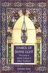 Book cover of Symbol of Divine Light by Nicholas Stone