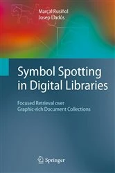 Book cover of Symbol Spotting in Digital Libraries by Marçal Rusiñol