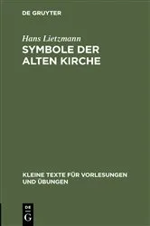 Book cover of Symbole der Alten Kirche (5th ed.) by Hans Lietzmann