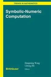 Book cover of Symbolic-Numeric Computation by Dongming Wang