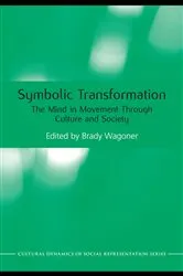 Book cover of Symbolic Transformation by Brady Wagoner