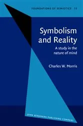 Book cover of Symbolism and Reality by Charles W. Morris