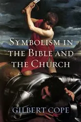 Book cover of Symbolism in the Bible and Church by Unknown