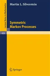 Book cover of Symmetric Markov Processes by M.L. Silverstein