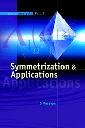 Book cover of Symmetrization And Applications by S Kesavan